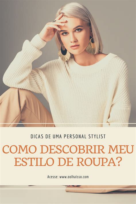 como descobrir meu estilo de roupa.